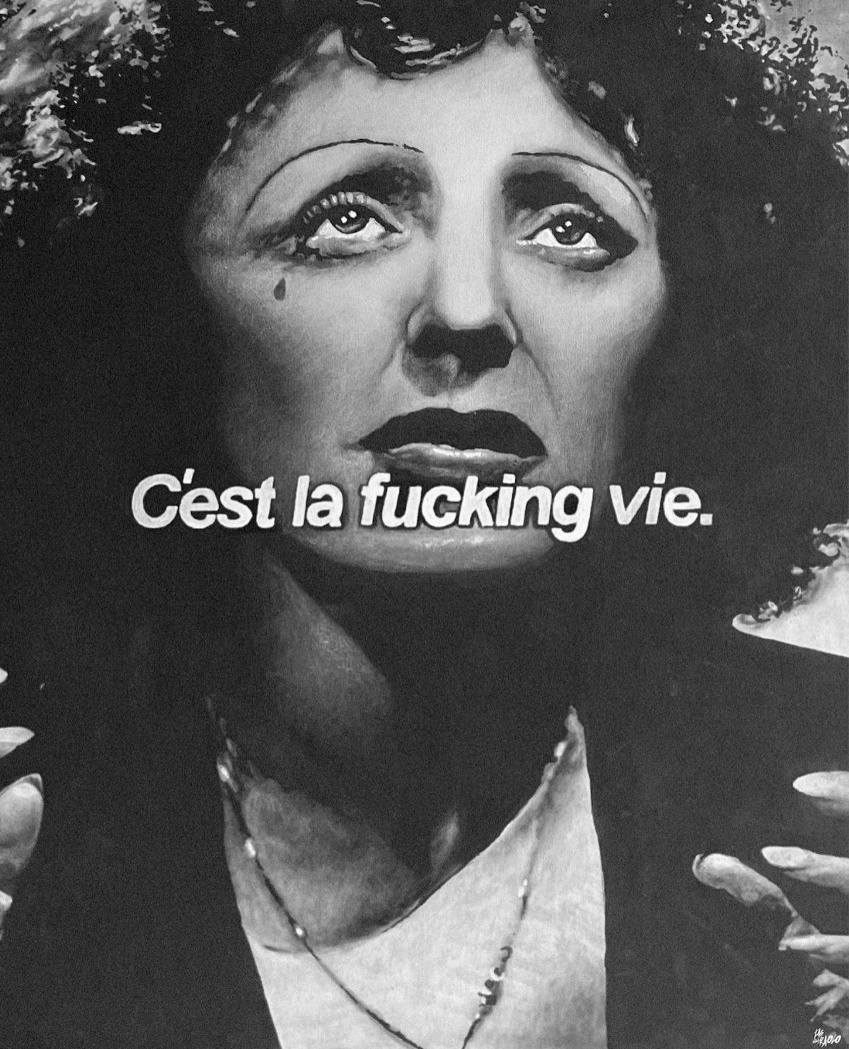 C'est la fucking vie - ÉDITH PIAF